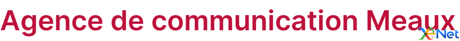 Agence de communication Meaux